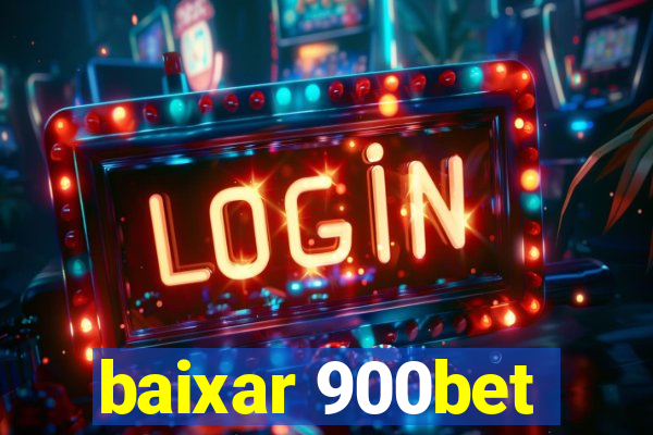 baixar 900bet